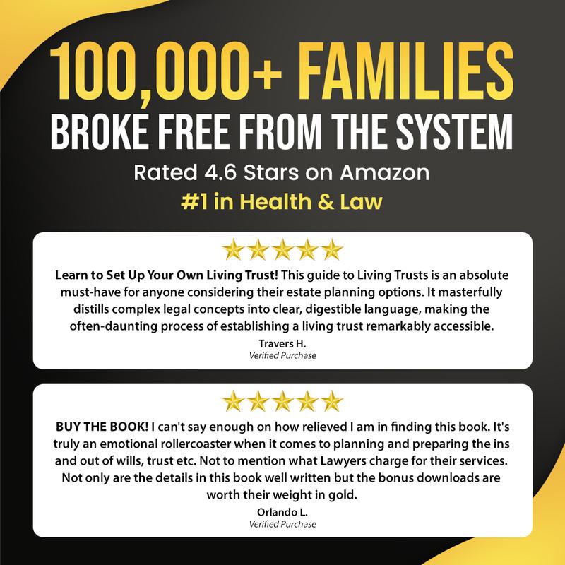 The Complete Living Trust System